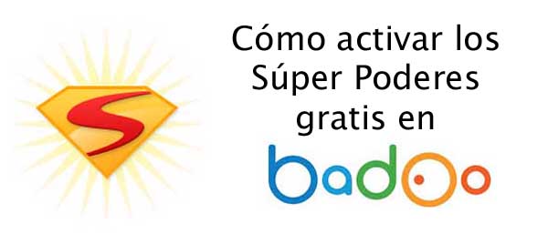 Superpoderes gratis activar para siempre badoo ▷ Badoo