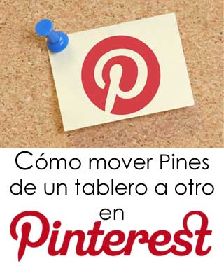Cómo mover Pines en Pinterest