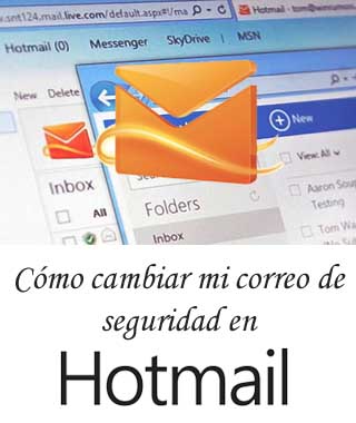 Cómo cambiar el correo alternativo en Hotmail