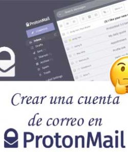 crear correo en protonmail
